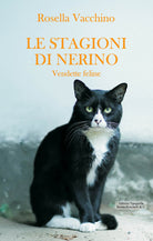 Le stagioni di Nerino. Vendette feline