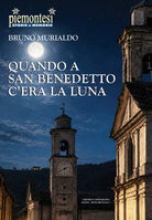 Quando a San Benedetto c'era la luna