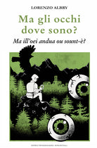 Ma gli occhi dove sono?