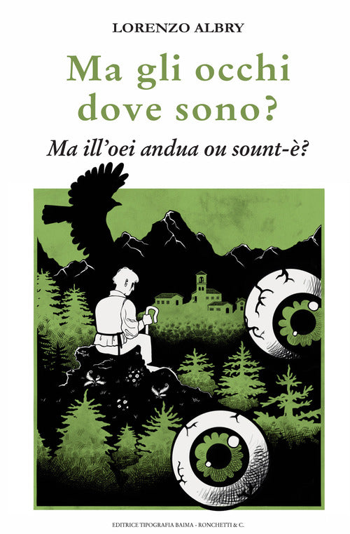 Ma gli occhi dove sono?