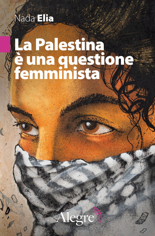 La Palestina una questione femminista
