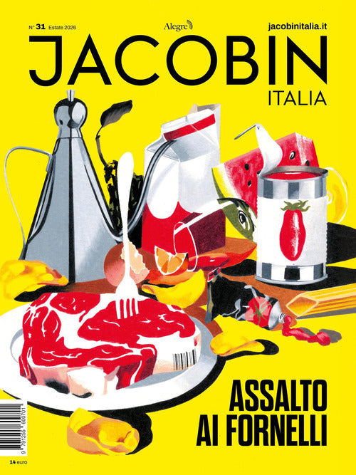 Jacobin Italia. Vol. 31: Assalto ai fornelli