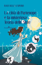 Cover of città di Partenope e la misteriosa teoria delle sfere