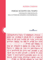 Parole scolpite dal tempo. Continuit e discontinuit nella letteratura sefardita contemporanea