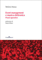 Event management e musica elettronica. Prassi operative