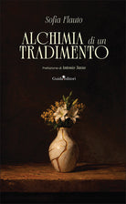 Alchimia di un tradimento