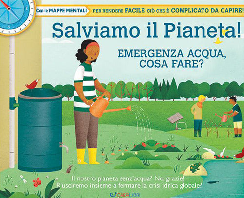 Cover of Salviamo il pianeta! Emergenza acqua, cosa fare?