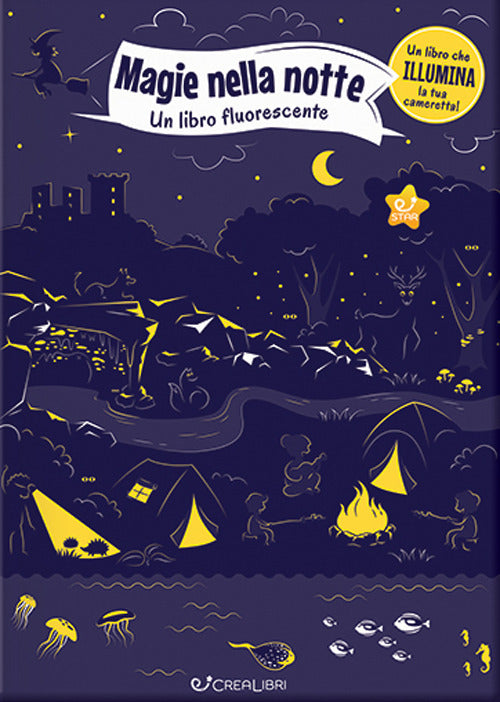 Cover of Magie nella notte. Un libro fluorescente