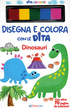 Dinosauri. Disegna e colora con le dita