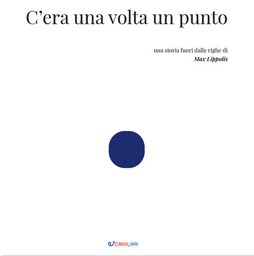 C'era una volta un punto. Outsider