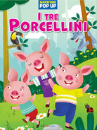 I tre porcellini. Superfiabe pop up