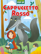 Cappuccetto rosso. Superfiabe pop up