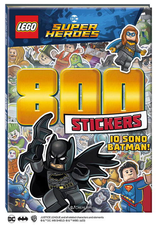 Io sono Batman! Lego DC. 800 stickers