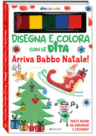 Arriva Babbo Natale! Dita colorate. Disegna e colora con le dita