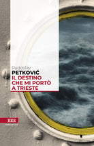 Cover of destino che mi portò a Trieste