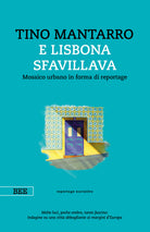 Cover of E Lisbona sfavillava. Mosaico urbano in forma di reportage