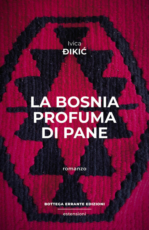La Bosnia profuma di pane