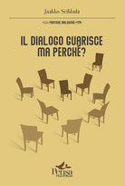 Cover of dialogo guarisce, ma perché?