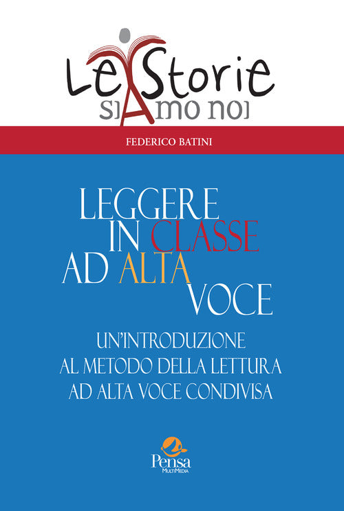 Cover of Leggere in classe ad alta voce. Un'introduzione al metodo della lettura ad alta voce condivisa