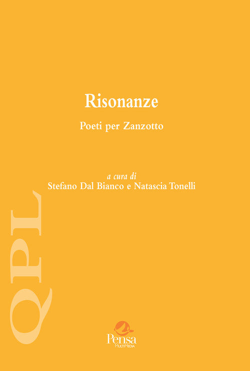 Risonanze. Poeti per Zanzotto
