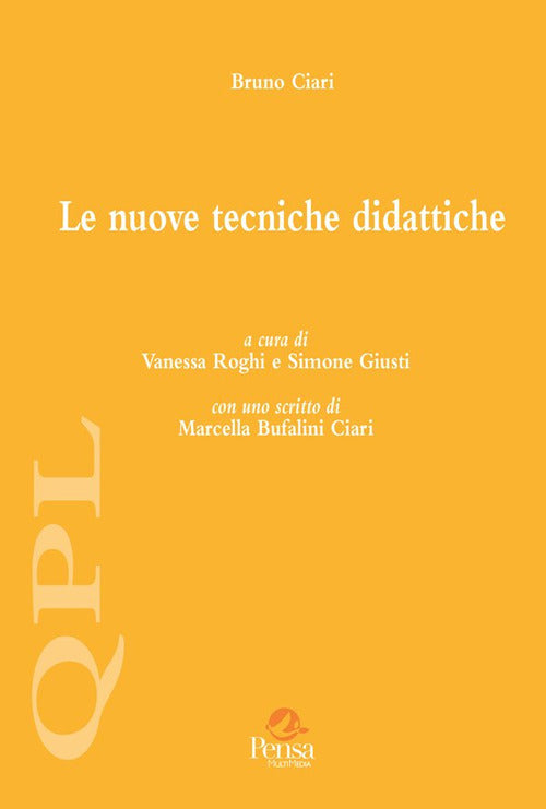 Le nuove tecniche didattiche