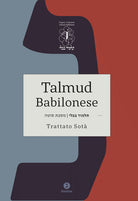 Talmud babilonese. Trattato Sot. (Sospetta adultera)