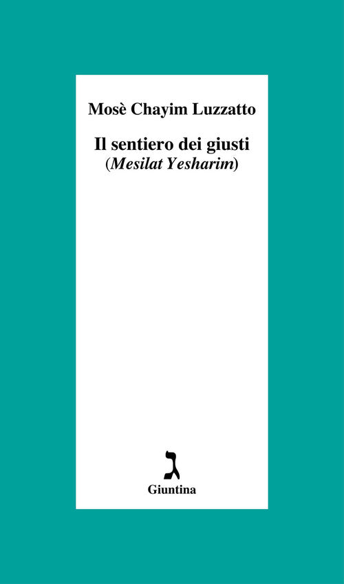 Il sentiero dei giusti (Mesilat Yesharim)