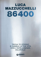 Cover of 86400. Trova te stesso e cambia la tua vita con l'intelligenza valoriale