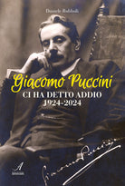 Cover of Giacomo Puccini ci ha detto addio 1924-2024