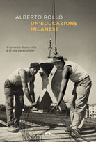 Un'educazione milanese