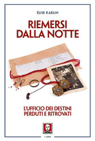 Cover of Riemersi dalla notte. L'ufficio dei destini perduti e ritrovati