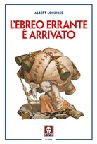 L'ebreo errante arrivato
