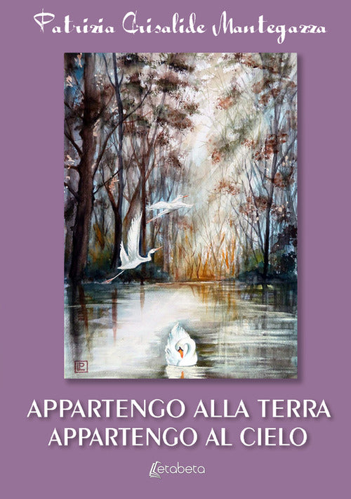 Cover of Appartengo alla terra appartengo al cielo