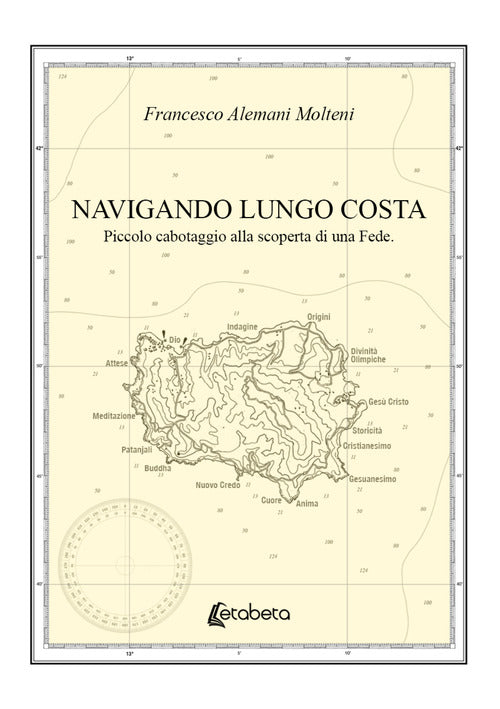 Cover of Navigando lungo costa. Piccolo cabotaggio alla scoperta di una fede