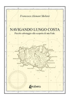 Cover of Navigando lungo costa. Piccolo cabotaggio alla scoperta di una fede