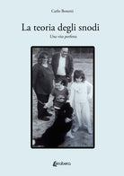 Cover of teoria degli snodi. Una vita perfetta