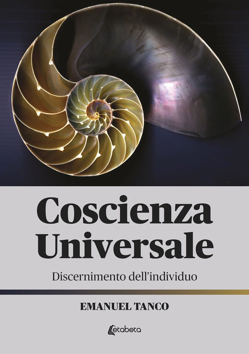 Cover of Coscienza universale. Discernimento dell'individuo