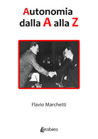 Cover of Autonomia dalla A alla Z