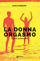 Cover of donna orgasmo e altri 33 racconti