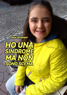 Cover of Ho una sindrome ma non sono scema