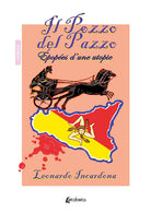 Cover of pozzo del pazzo. Épopées d'una utopie