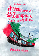 Cover of Avventure di Zampino, gatto metropolitano. Andata e ritorno