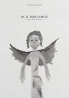 Cover of Io, il mio limite. Suono della dolcezza