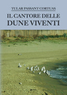 Cover of cantore delle dune viventi