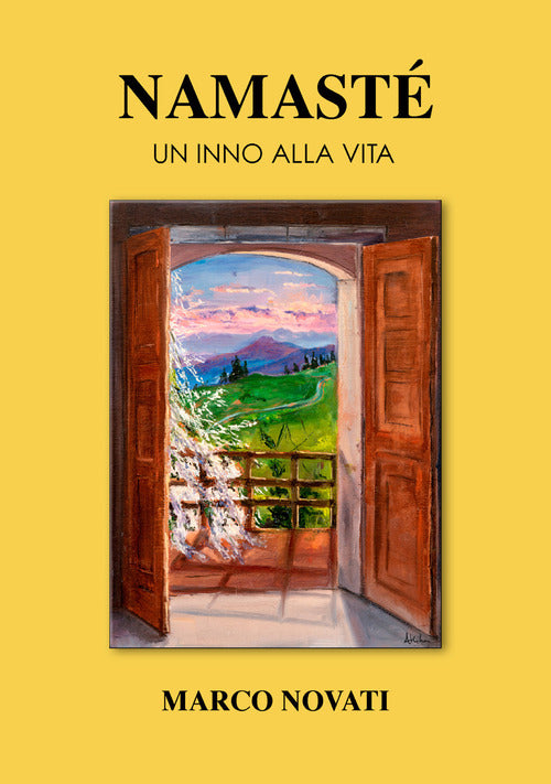 Namast. Un inno alla vita