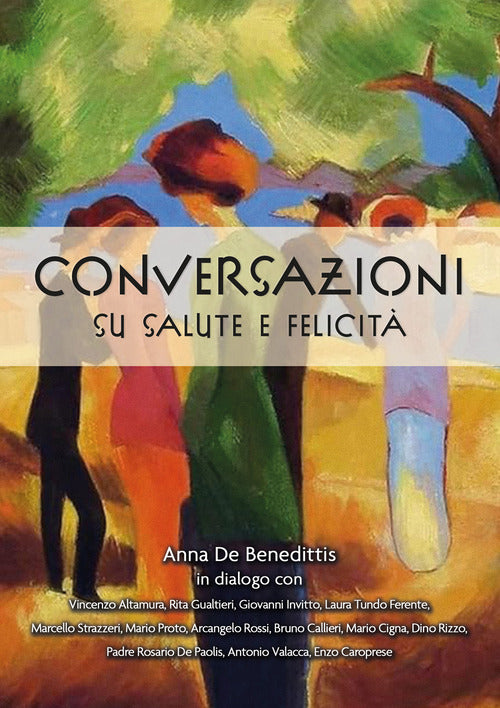 Conversazioni su salute e felicit