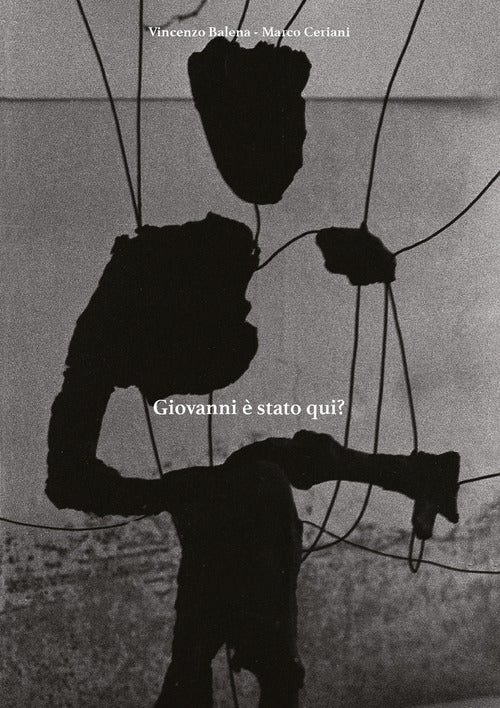 Giovanni stato qui?