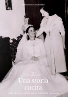 Una storia cucita. Il filo che lega ricordi, amore, creativit e passione