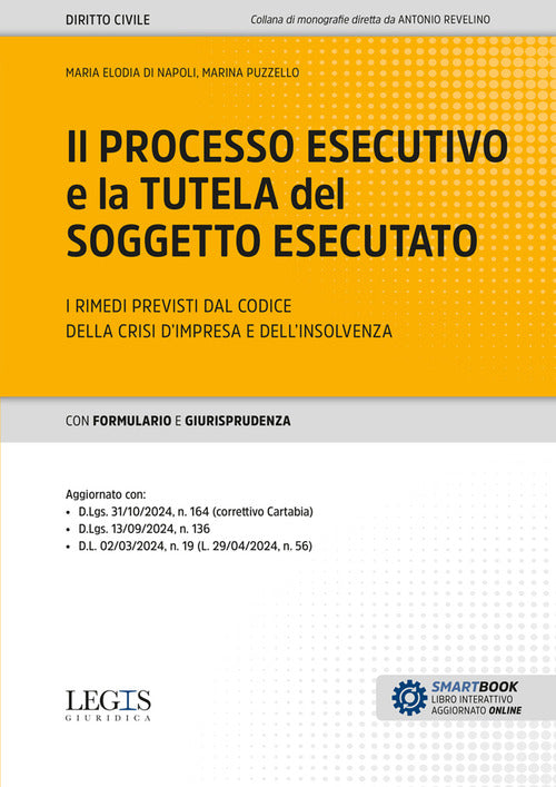 Il processo esecutivo e la tutela del soggetto esecutato. I rimedi previsti dal Codice della crisi dimpresa e dellinsolvenza