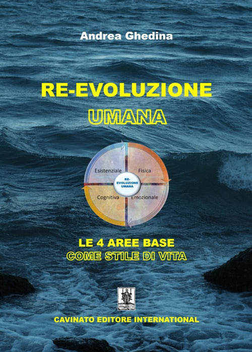 Cover of Re-Evoluzione umana. Le 4 aree base come stile di vita